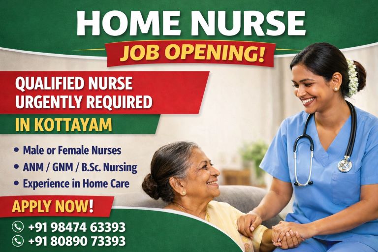 Qualified Home Nurse Urgently Required in Kottayam